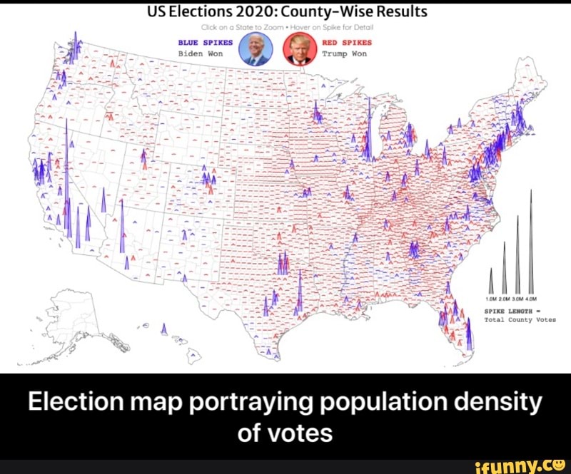 US Elections 2020: County-Wise Results
F BLUE SPIKES SPIKEs
Election map portraying population density of votes - Election map portraying population density of votes