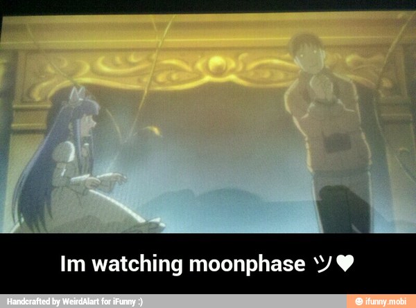 Im watching moonphase Y Y - Im watching moonphase ツ♥