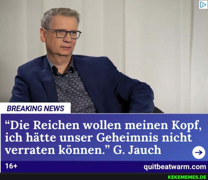 BREAKING NEWS
"Die Reichen wollen meinen Kopf, ich hätte unser Geheimnis nicht verraten können." G. Jauch