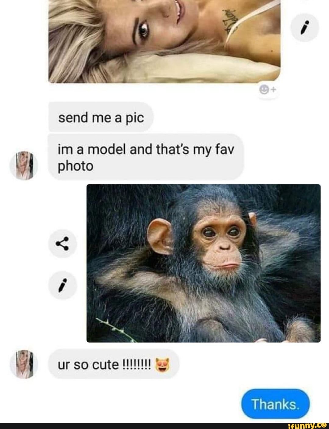 send me pic
im a model and that's my fav photo
ur so cute !
Thanks