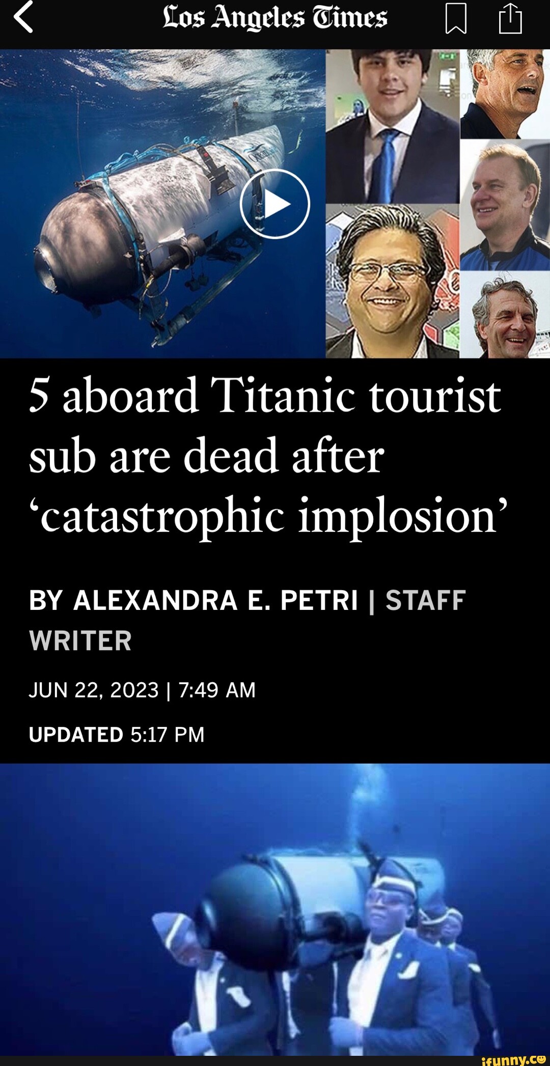 Los Angeles Times 5 Aboard Titanic Tourist Sub Are Dead After ...