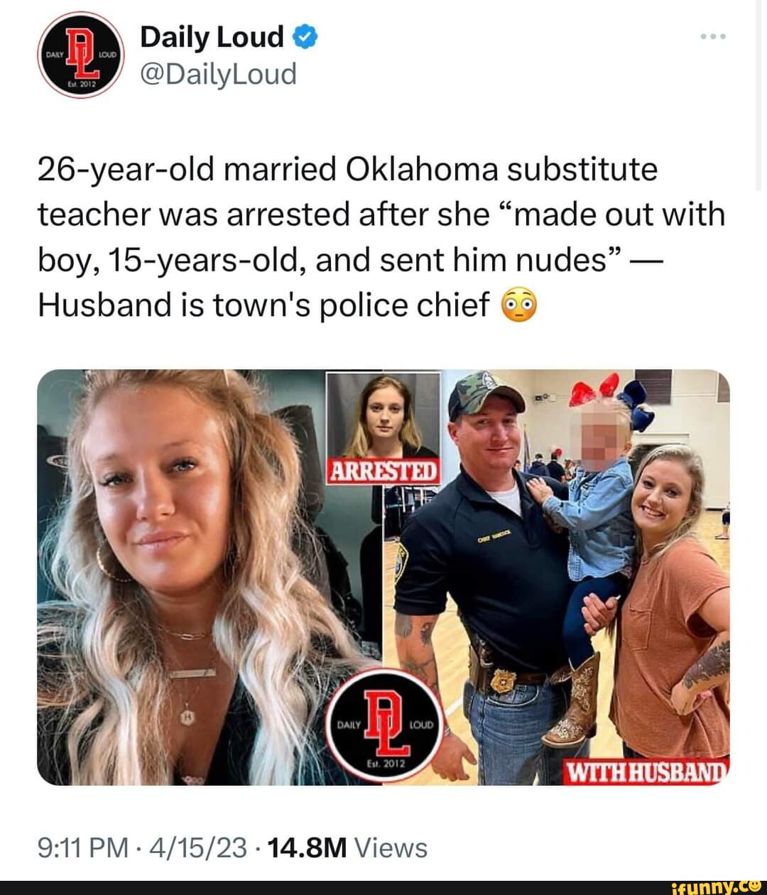 Loud Year Old Married Oklahoma Substitute Teacher Was Arrested After She Made Out With Babe