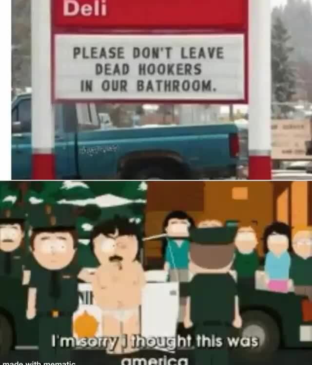 Please Don T Leave Dead Hookers Id Our Bathroom