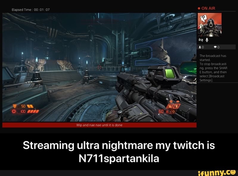 Streaming ultra nightmare my twitch is - Streaming ultra nightmare my twitch is N711spartankila