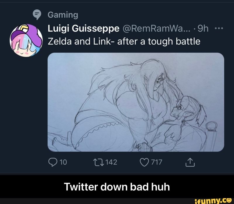 Gaming
Luigi Guisseppe @RemRamWa...
Zelda and Link- after a tough battle
Ow
Twitter down bad huh - Twitter down bad huh