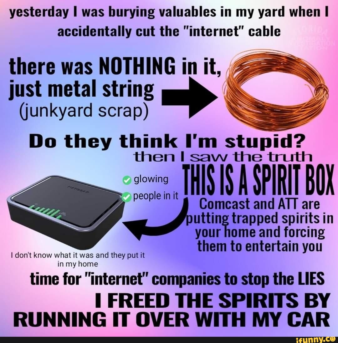 Yesterday I was burying valuables in my yard when I accidentally cut