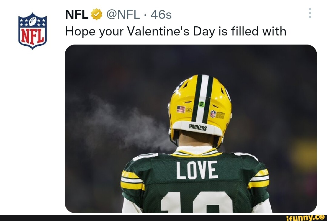 NFL NFL rads bad NFL Hope your Valentine's Day is filled with iFunny