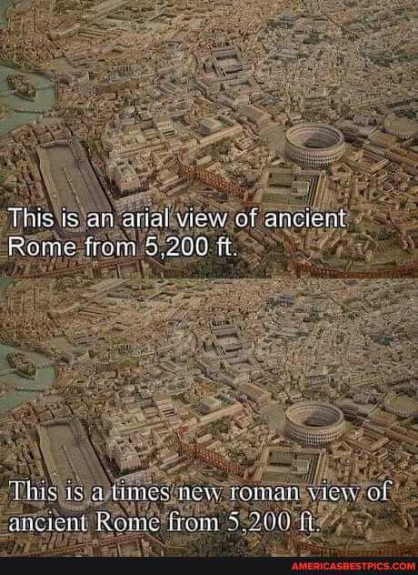 This is an arial view af ancien
Roe fre .200 fi
This ites vigw al
oig fromy 200 fi