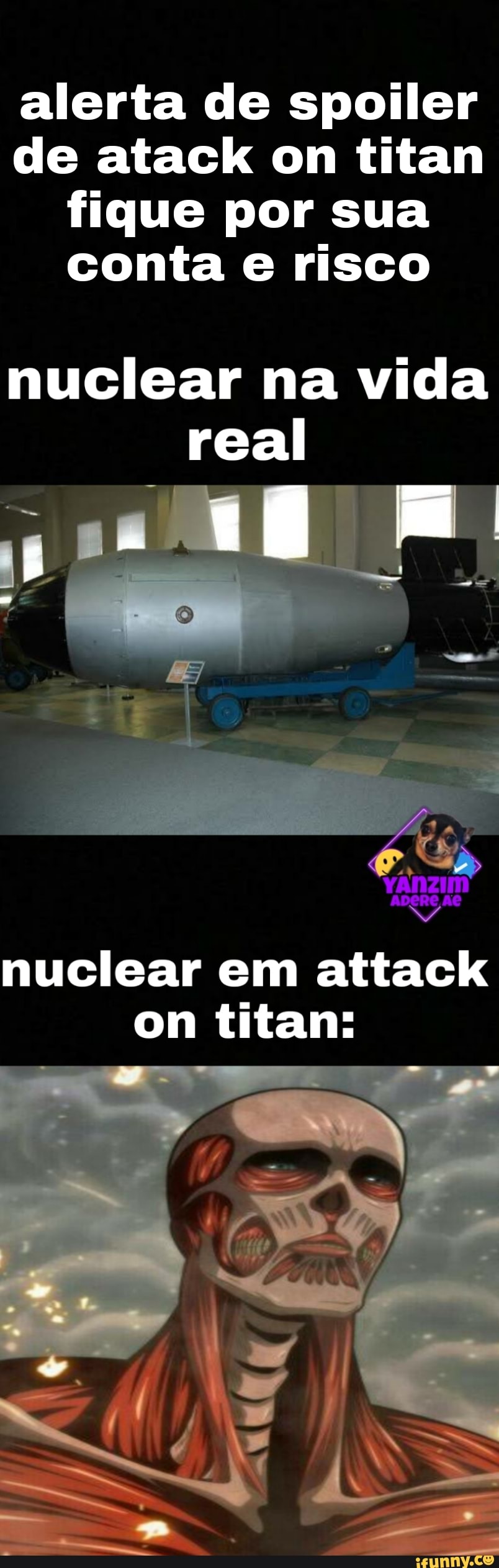 alerta de spoiler
de atack om titan fique por sua conta e risco
nuclear na vida real
nuclear em attack
on titan: