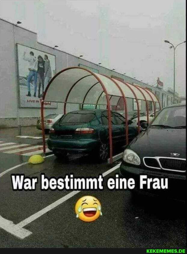 War bestimmt eine Frau