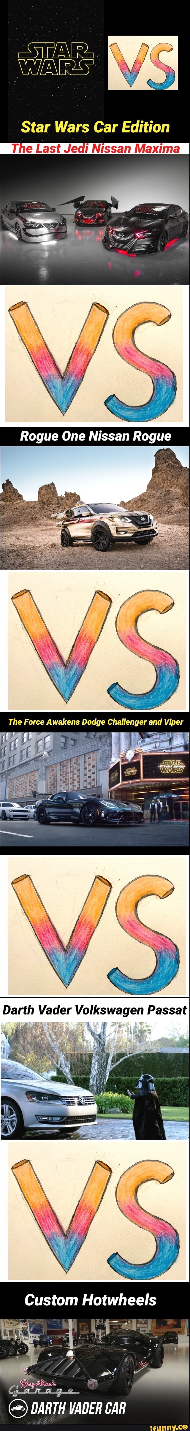 Star Wars Car Edition
The Last Jedi Nissan Maxima