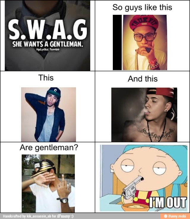 SHE WANTS A GENTLEMAN,
Hal emb
p
I
So guys like this
ha
Are gentleman?