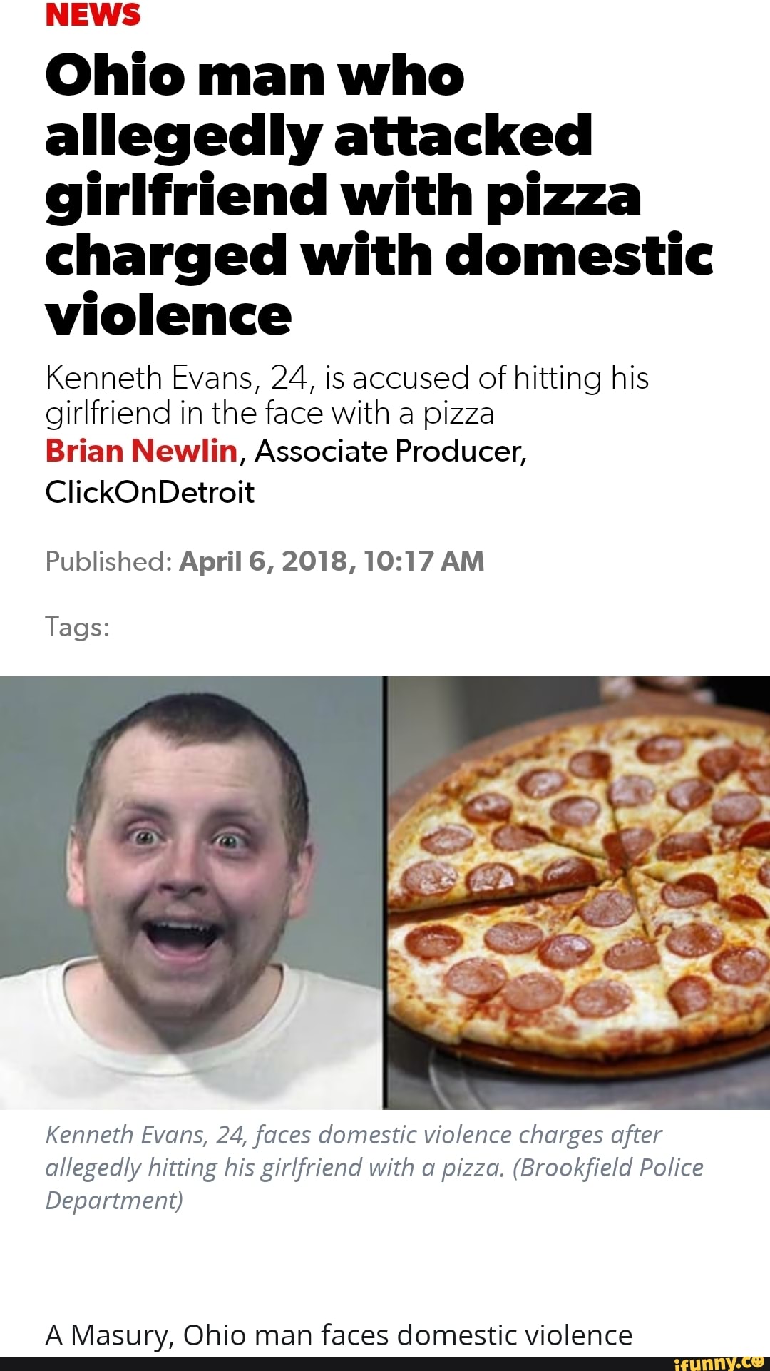 NEWS Ohio man who allegedly attacked girlfriend with pizza charged with