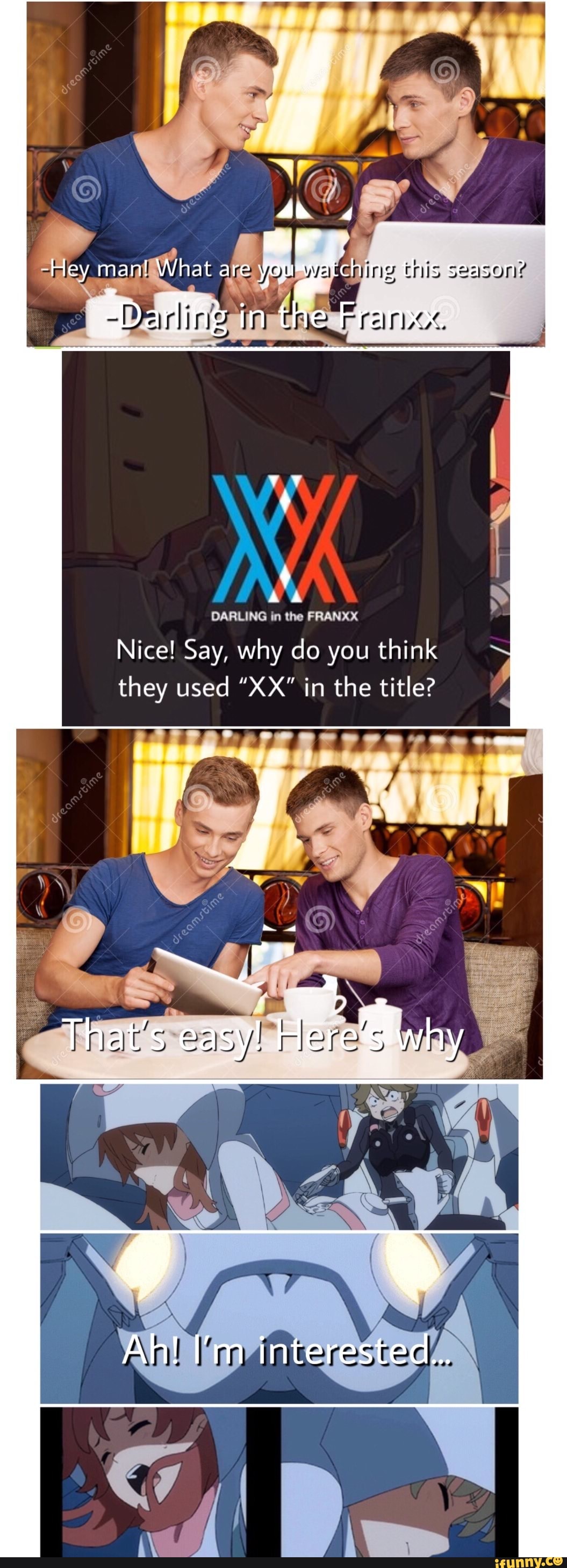DARLING in the FRANXX
Nice! Say, why do you think they used "XX" in the title?