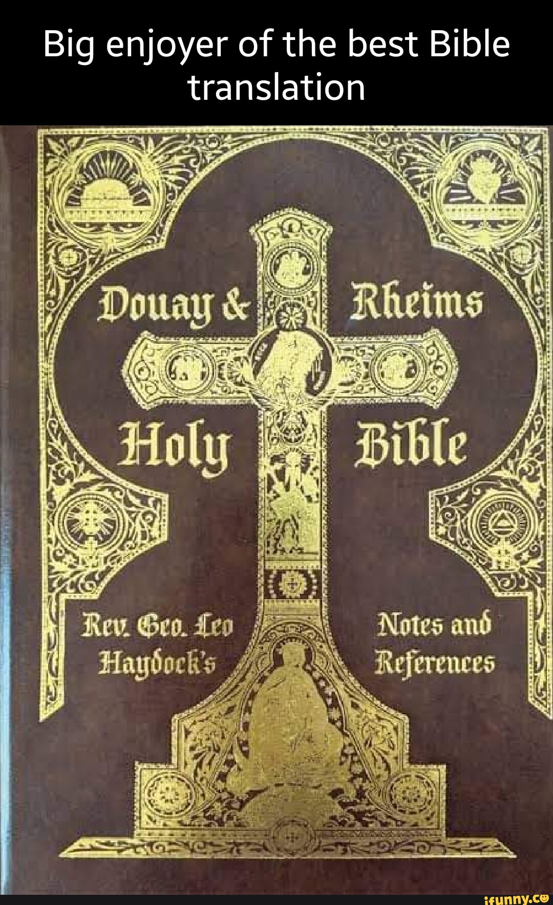 Big enjoyer of the best Bible translation ty Notes Referees - iFunny