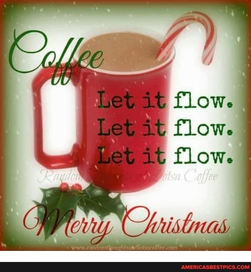 Let it flow.