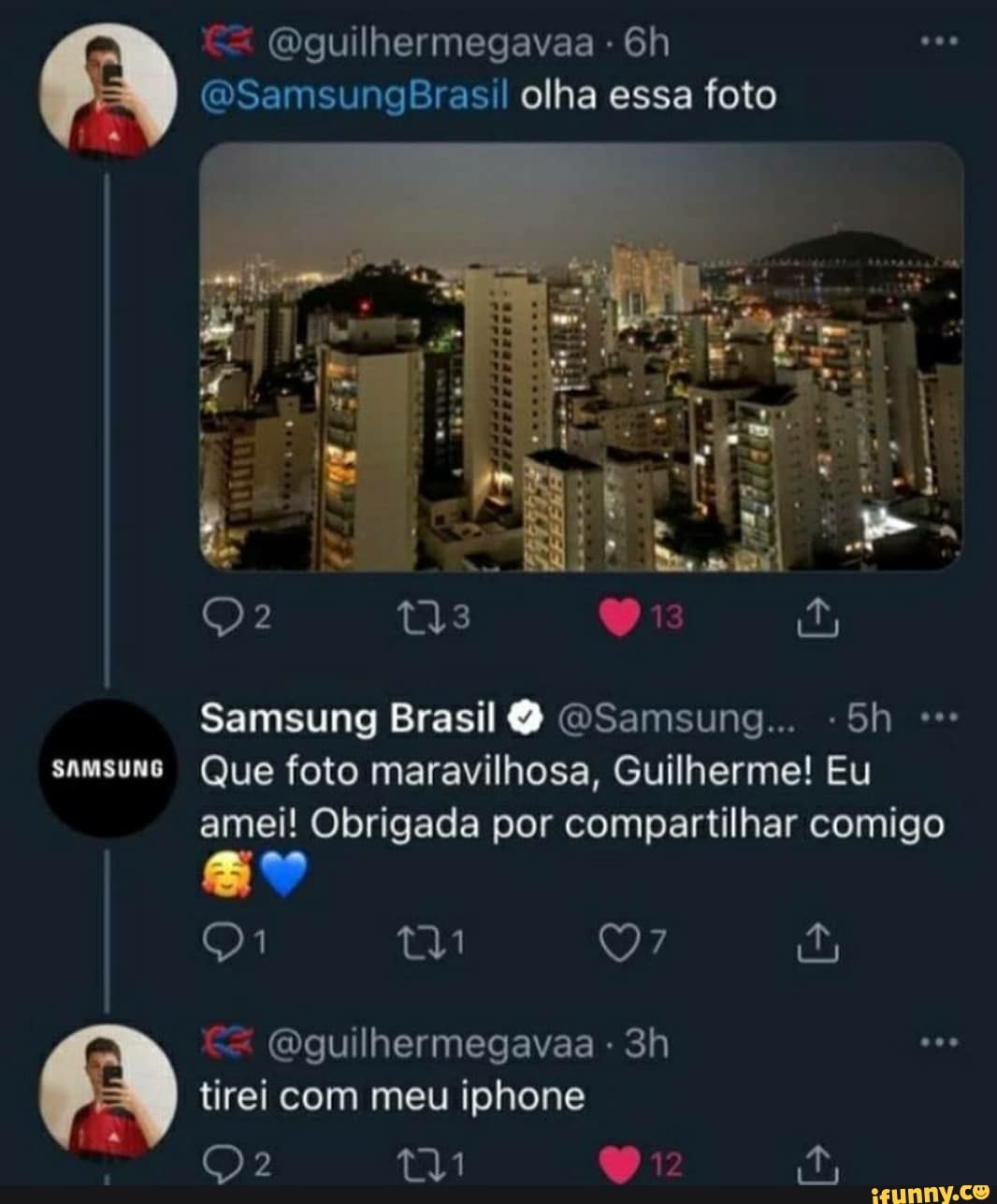 (Qguilhermegavaa Gh asi olha essa foto
Samsung Brasil OSamsung...
samsuno Que foto maravilhosa, Guilherme! Eu amei! Obrigada por compartilhar comigo
(Qguilhermegavaa tirei com meu iphone
tm MM 4