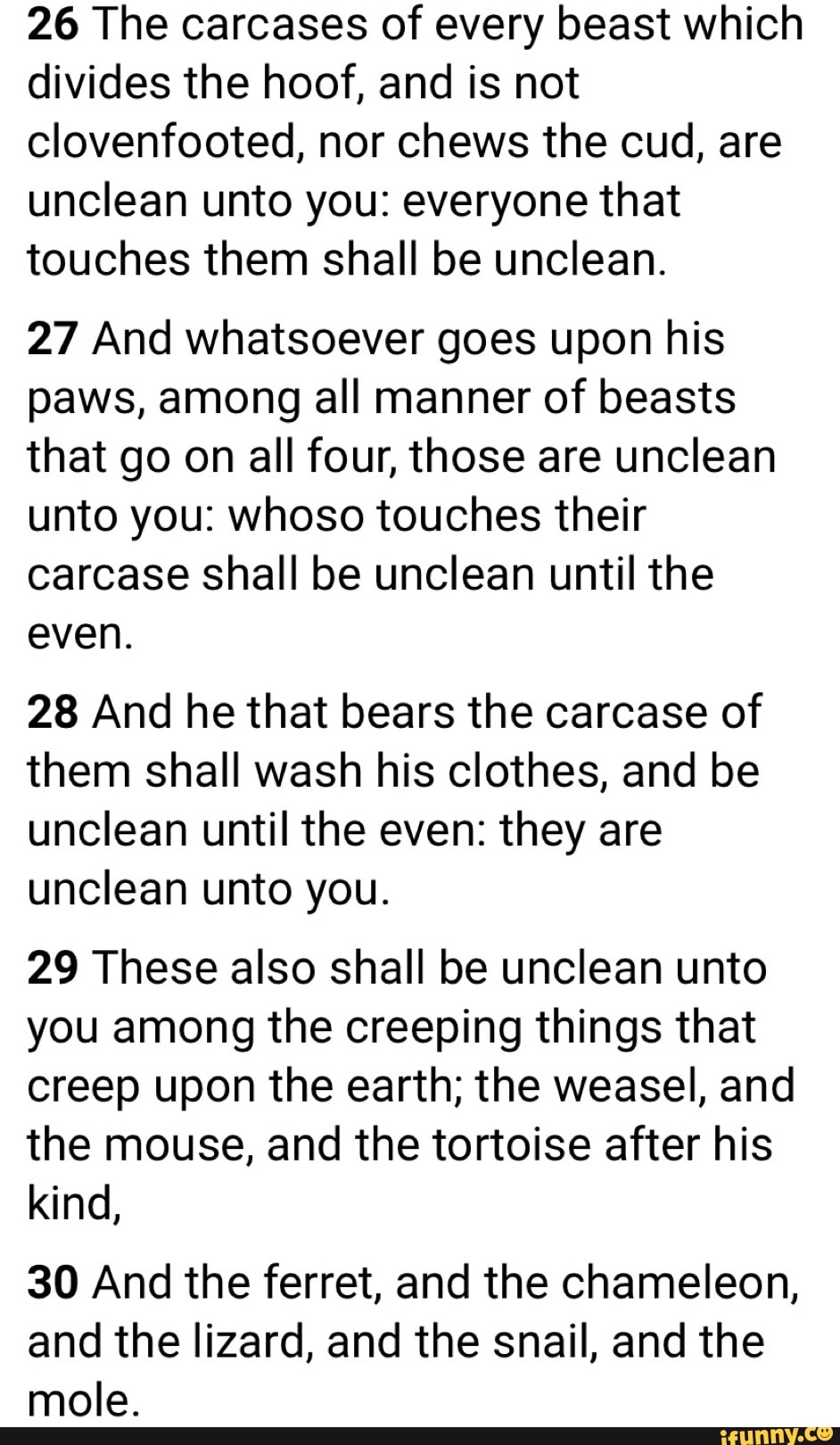 26 The carcases of every beast which divides the hoof, and is not ...