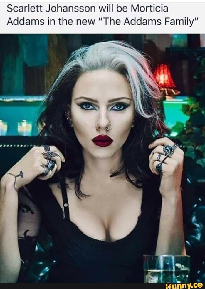 Scarlett Johansson will be Morticia
Addams in the new "The Addams Family