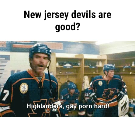New Jersey Gay Porn - New jersey devils are good? HiÃ hlandÂªÃ¢, gay porn haid! - iFunny :)