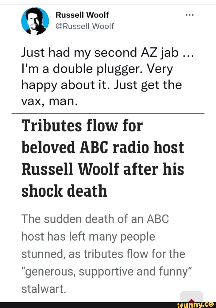 Russell Woolf Russell_ _Woolf Just had my second AZ jab I'm a double