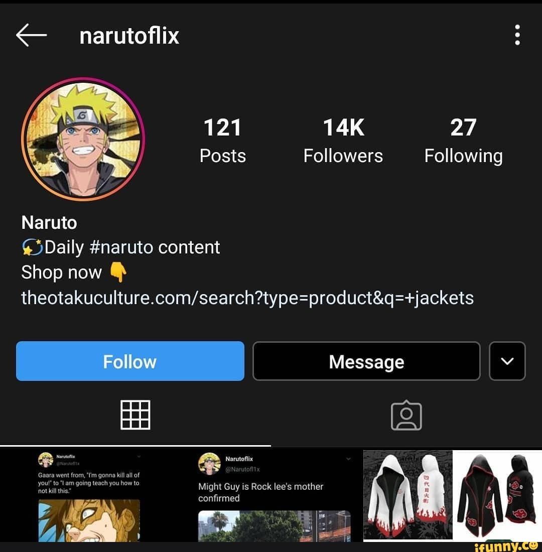 _narutoflix :
121 27
Posts Followers Following
Naruto
&5Daily #naruto content
Shop now
& Narutofiix
Might Guy is Rock lee's mother confirmed