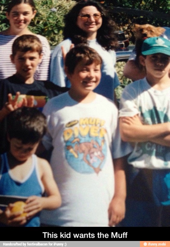 This kid wants the Muff - This kid wants the Muff
