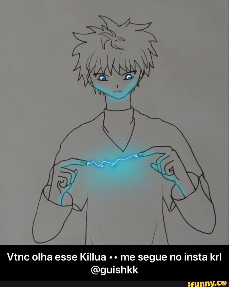 Vtnc olha esse Killua me segue no insta krl - Vtnc olha esse Killua •• me segue no insta krl @guishkk