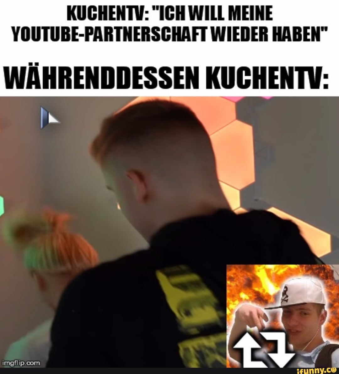 kuchentv ich will meine youtube partnerschaft wieder haben wahrenddessen kuchentv keke