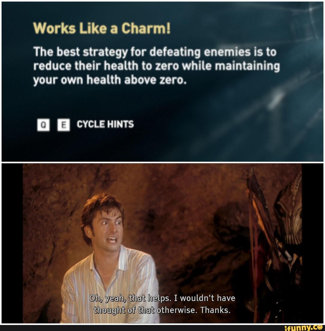 Works Like a Charm! The best strategy for defeating enemies is to ...