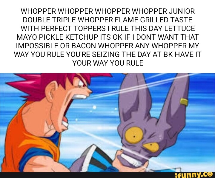 WHOPPER WHOPPER WHOPPER WHOPPER JUNIOR DOUBLE TRIPLE WHOPPER FLAME