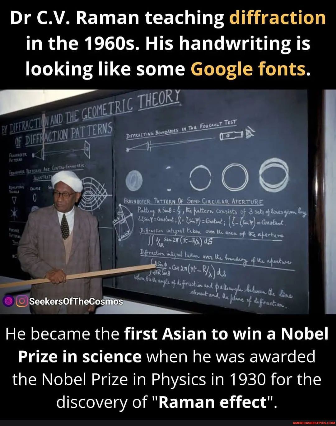 Dr C.V. Raman teaching diffraction in the 1960s. His handwriting is ...