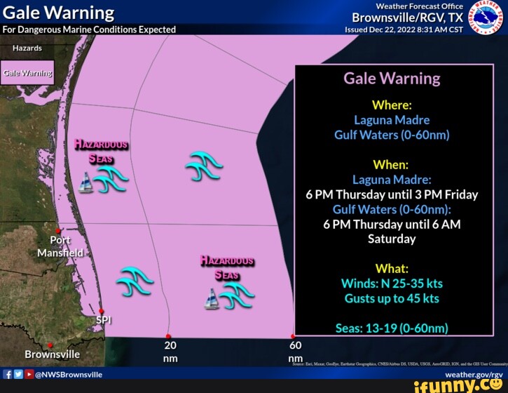 Gale Warning For Dangerous Marine Conditions Expected Hazards