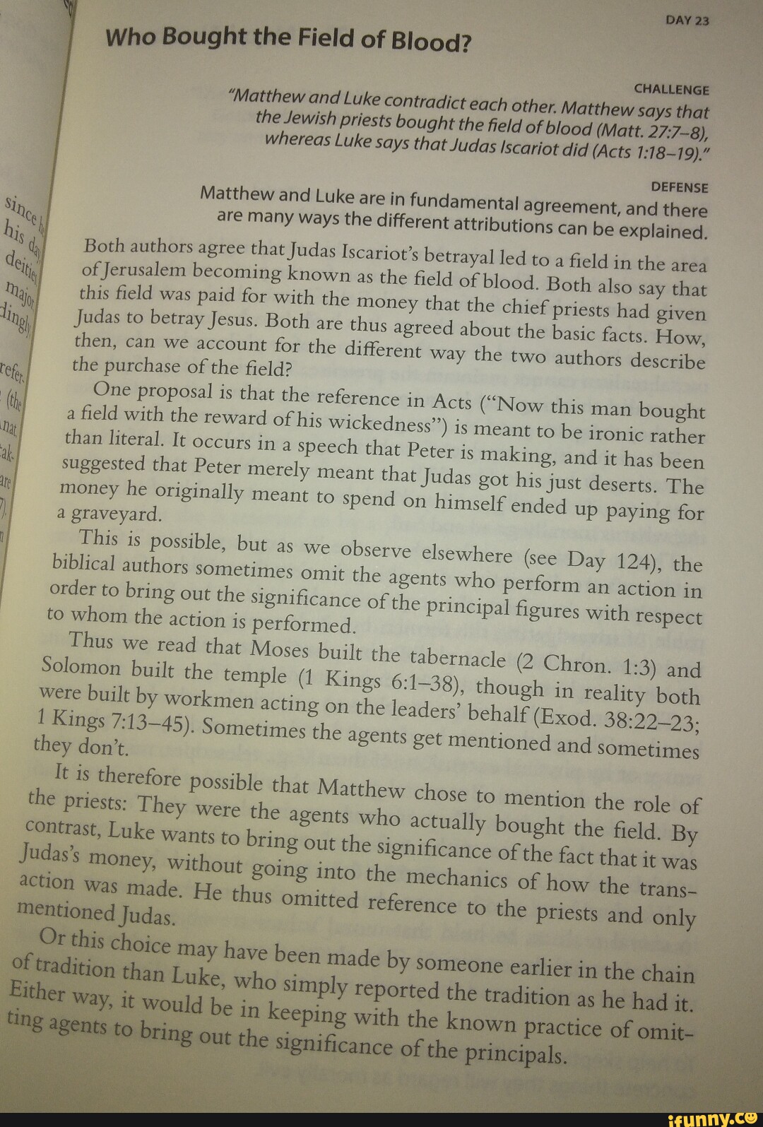 Who Bought the Field of Blood? CHALLENGE 'Matthew and Luke contradict
