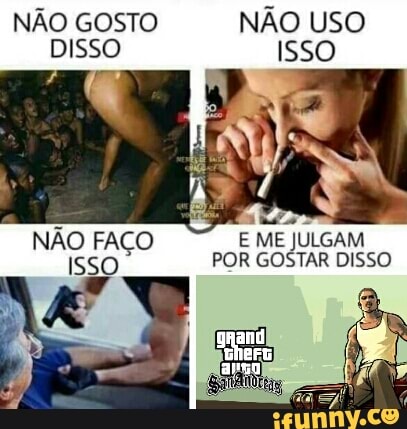 ms
FACO E
ME JULGAM
O
NÃO
ISS! POR GOSTAR DISSO