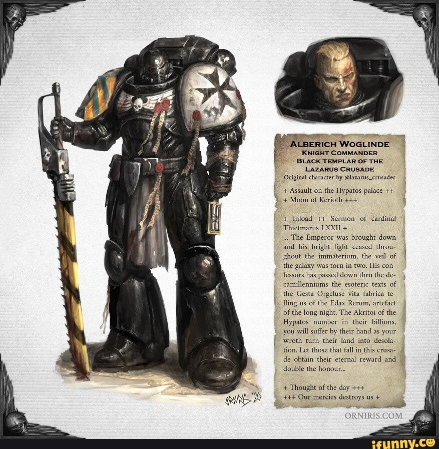 ERICH WOGLINDE KNIGHT COMMANDER BLACK TEMPLAR OF THE LAZARUS CRUSADE ...