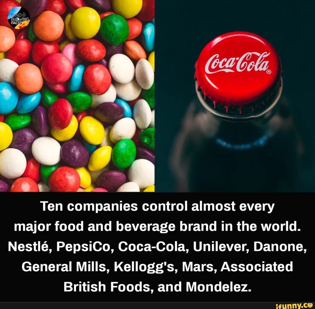 old-ten-companies-control-almost-every-major-food-and-beverage-brand