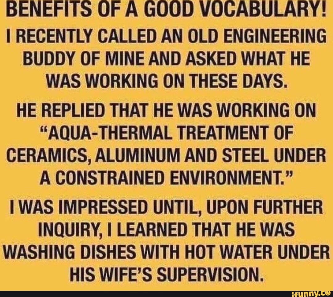 benefits-of-a-good-vocabulary-i-recently-called-an-old-engineering