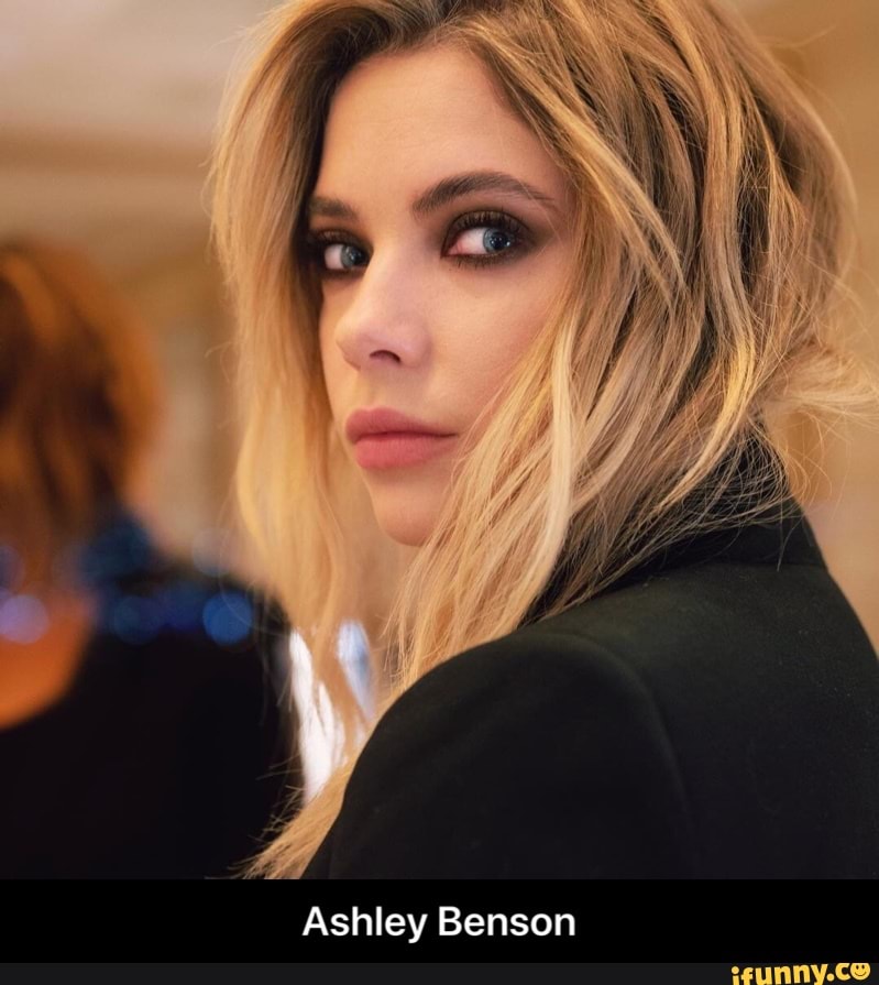 Ashley Benson Porn Bondage - Ashleybenson memes. Best Collection of funny Ashleybenson pictures on iFunny