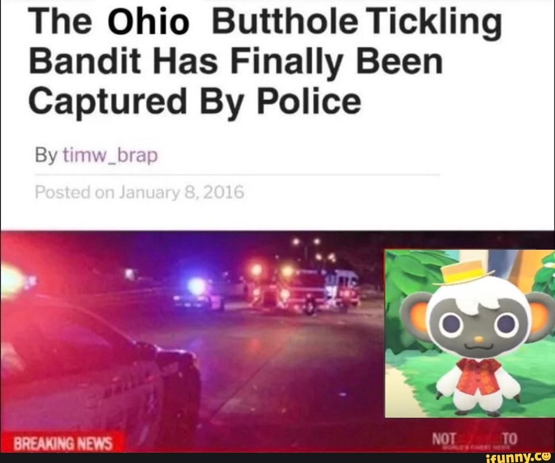 The Ohio Butthole Tickling Bandit Has Finally Been Captured By Police ...