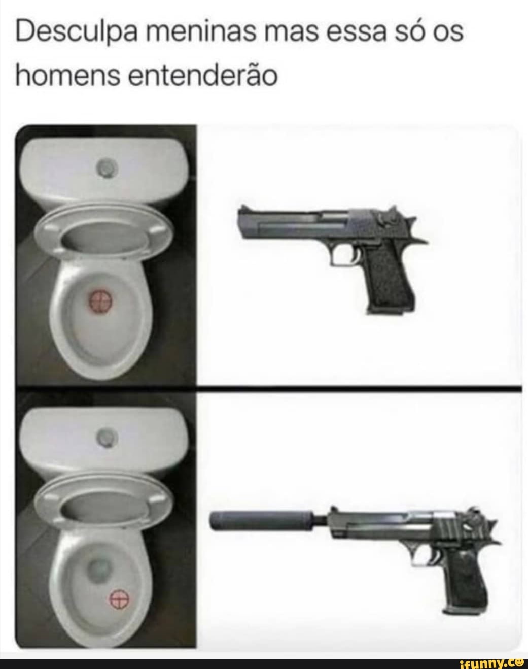 Desculpa meninas mas essa só os
homens entenderão