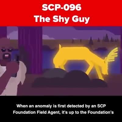 SCP-096 The Shy Guy  SCP 096 is an anomaly also known as The Shy