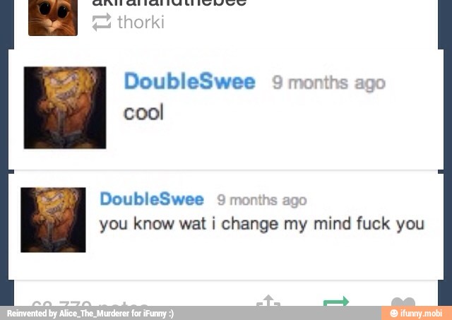 cool
you know wat i
dação
my mind fuck you