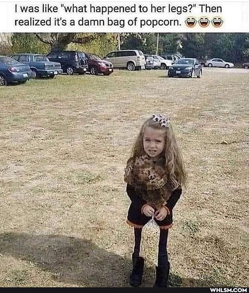 I was like "what happened to her legs?" Then realized it's a damn bag of popcorn. @@e
EX