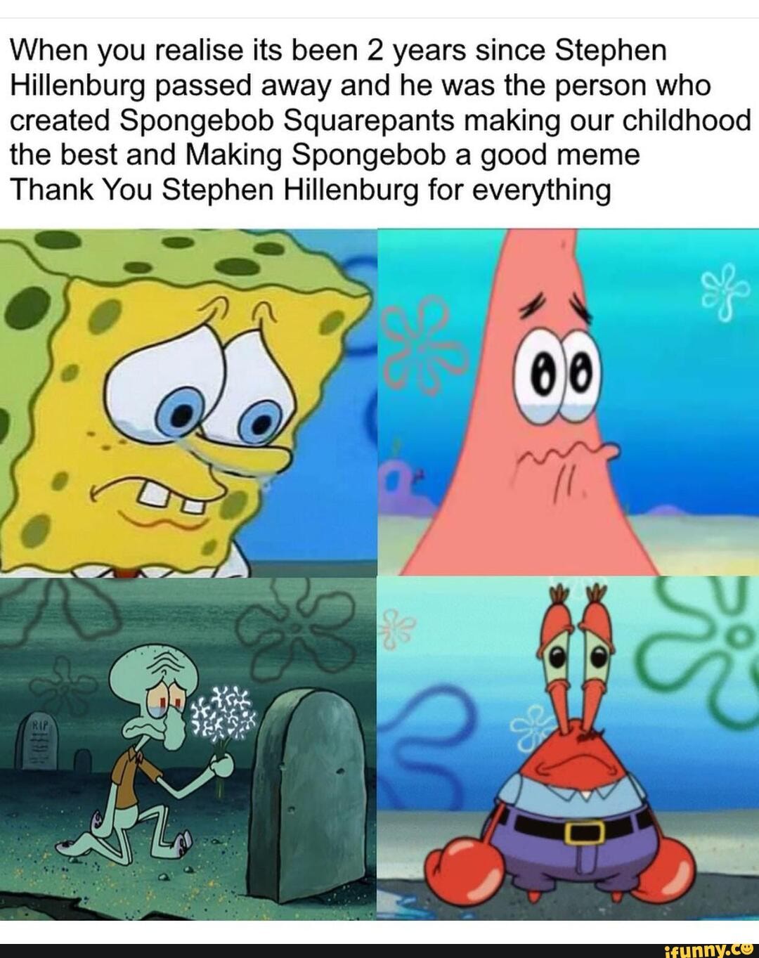 We Ve Lost Stephen Hillenburg But Spongebob Squarepan - vrogue.co