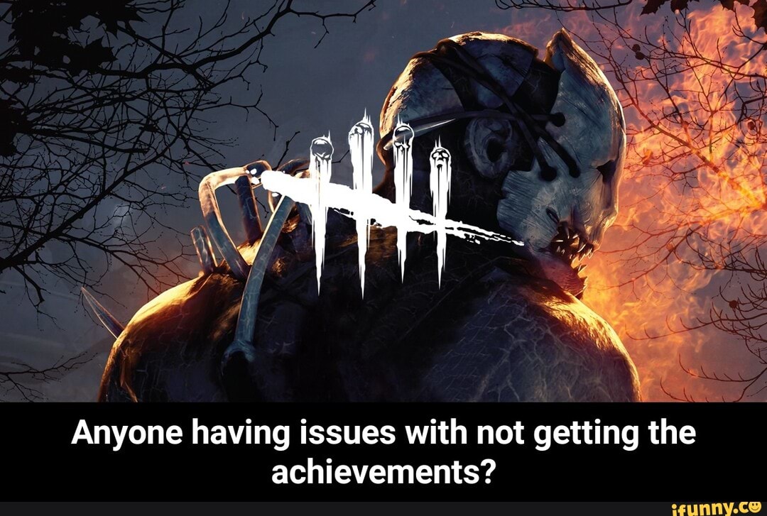 Anyone having issues with not getting the
achievements? - Anyone having issues with not getting the achievements?