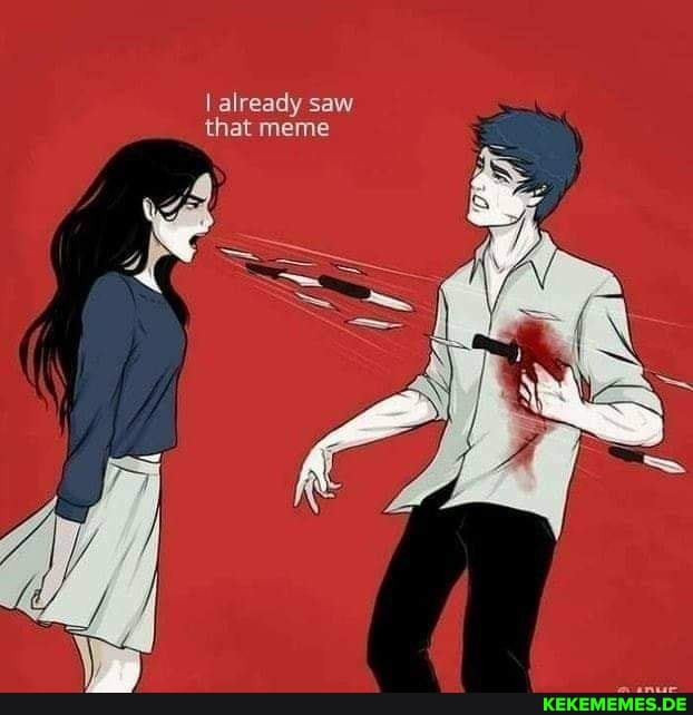 I already saw that meme