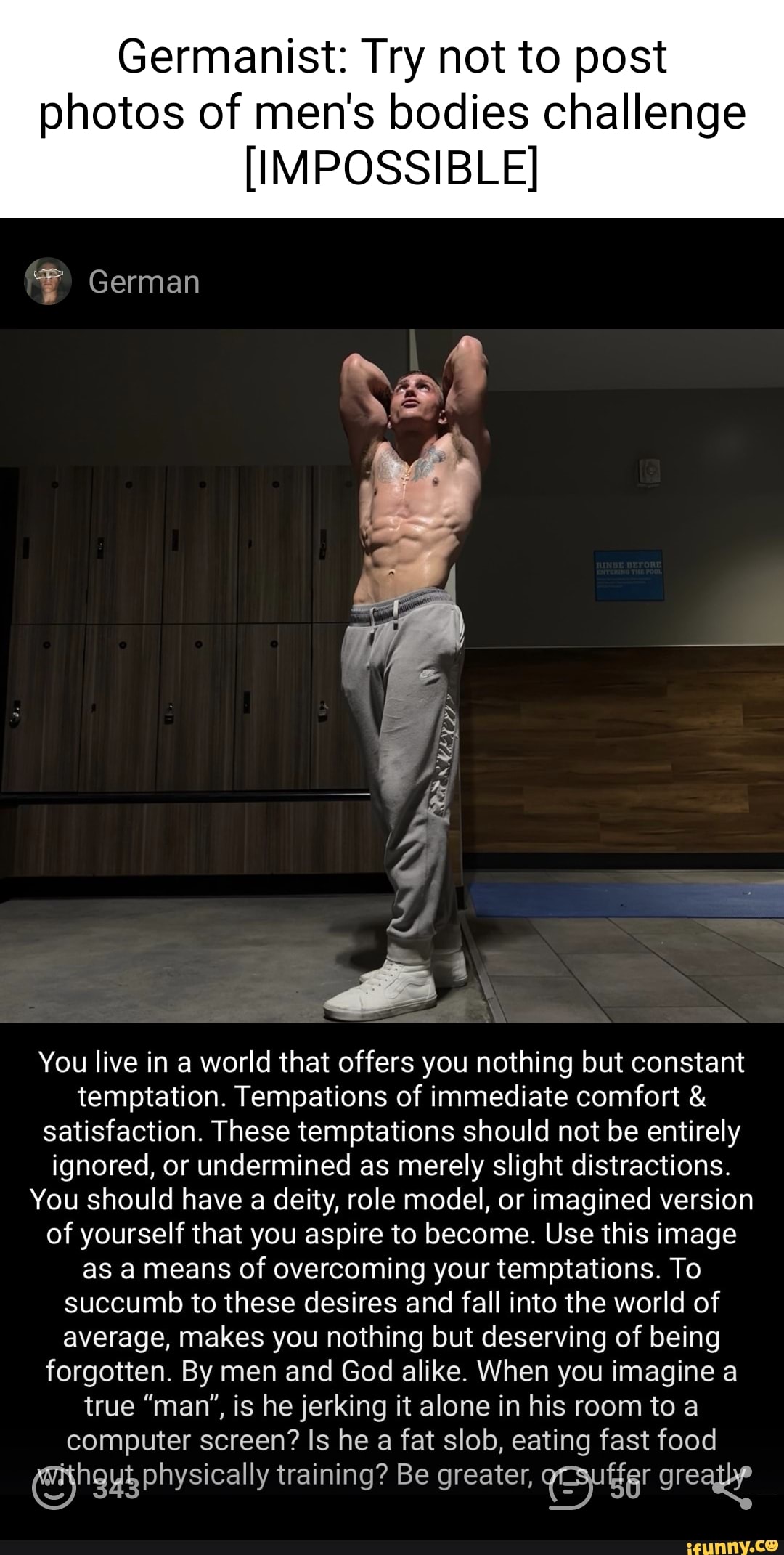 Germanist Try not to post photos of men's bodies challenge [IMPOSSIBLE