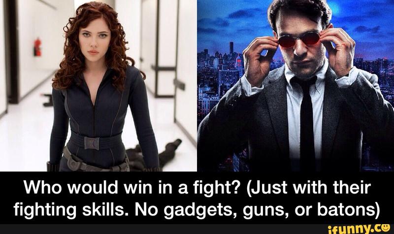 Who would win in a fight? (Just with their
fighting skills. No gadgets, guns, or batons) - Who would win in a fight? (Just with their fighting skills. No gadgets, guns, or batons)