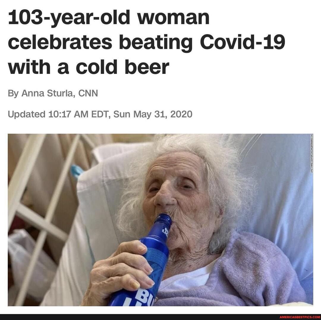 103-year-old woman celebrates beating Covid-19 with a cold beer
By Anna Sturla, CNN
Updated AM EDT, Sun May 31, 2020